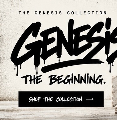 The Genesis Collection — Genesis — The Beginning — Shop the Collection